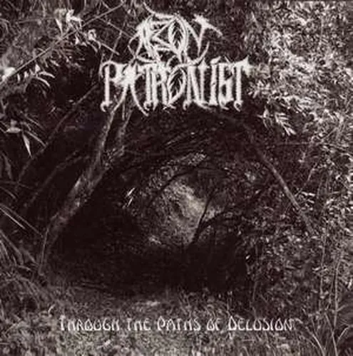 AEON PATRONIST 'Through the Paths of Delusion'