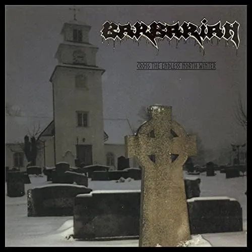 BARBARIAN (Spain) 'Cross the Endless North Winter'