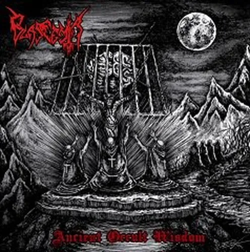 BLASFEMIA 'Ancient Occult Wisdom'