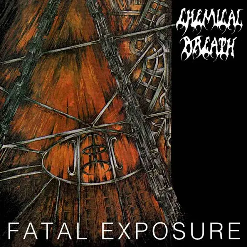 CHEMICAL BREATH 'Fatal Exposure'