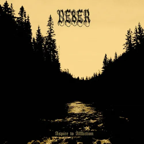 DEBER 'Aspire to Affliction'