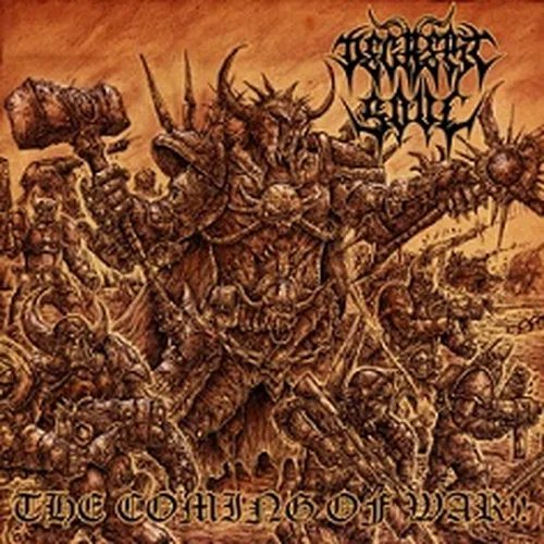 DECREPIT SOUL 'The Coming of War!!'