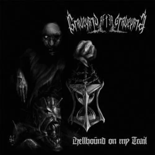 GRAVEYARD AFTER GRAVEYARD 'Hellhound on My Trail'