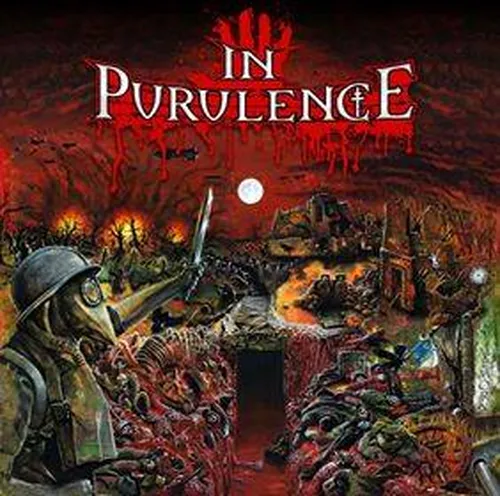 IN PURULENCE 'Putrid Valley'
