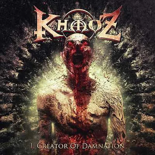 KHAOZ 'I, Creator of Damnation'