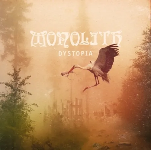 MONOLITH 'Dystopia'