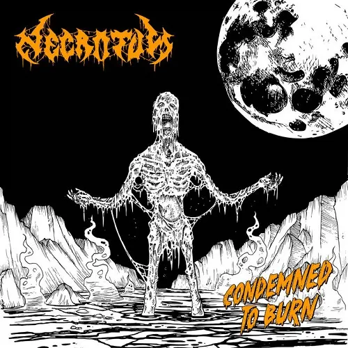 NECROTUM 'Condemned to Burn'