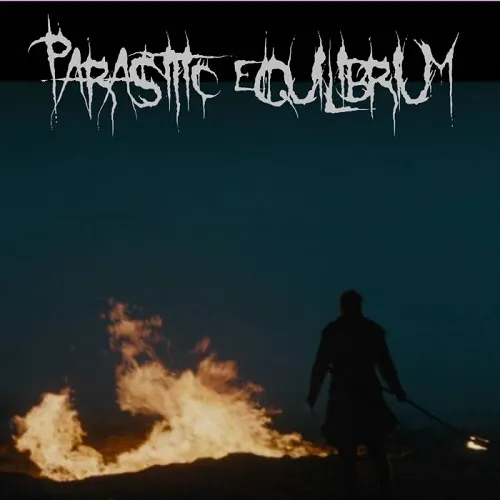 PARASITIC EQUILIBRIUM 'Tyrannical'