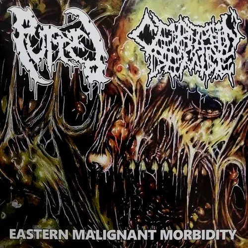 PUTRED / CERTAIN DEMISE 'Eastern Malignant Morbidity'