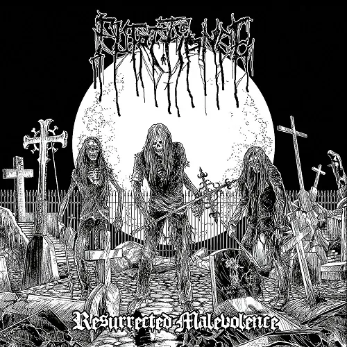 PUTREFIANCE 'Resurrected Malevolence'