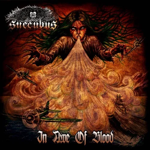 SUCCUBUS (Malaysia) 'In Awe of Blood'