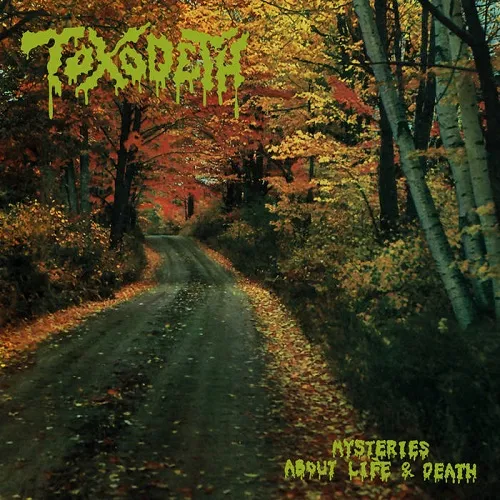 TOXODETH 'Mysteries about Life and Death'