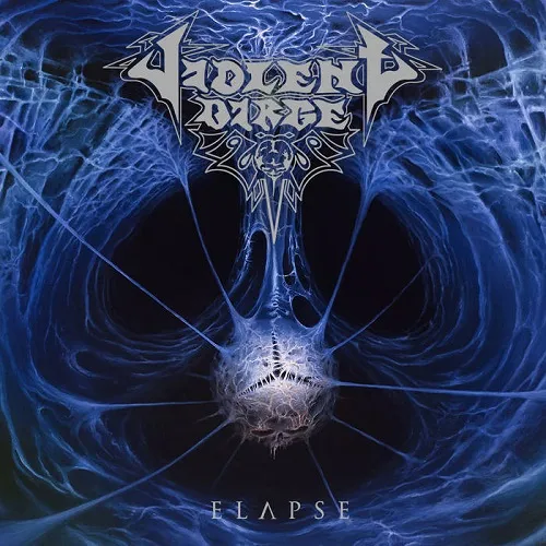 VIOLENT DIRGE 'Elapse'