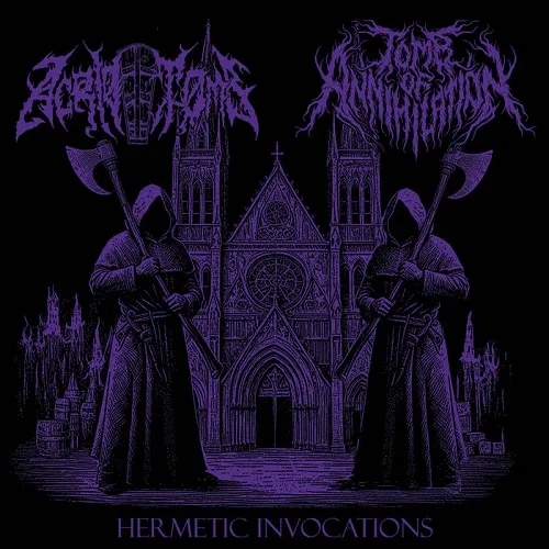 ACRID TOMB / TOMB OF ANNIHILATION 'Hermetic Invocations'