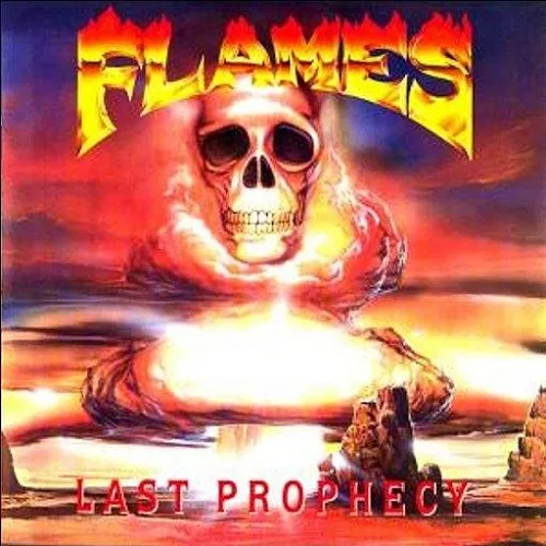 FLAMES 'Last Prophecy'