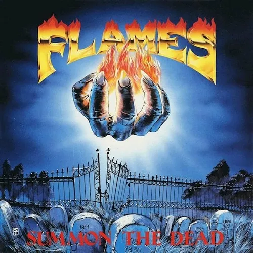FLAMES 'Summon the Dead'