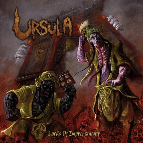 URSULA 'Lords of Impermanence'