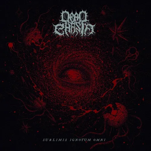 DEAD CHASM 'Sublimis Ignotum Omni'