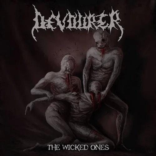 DEVOURER 'The Wicked Ones'