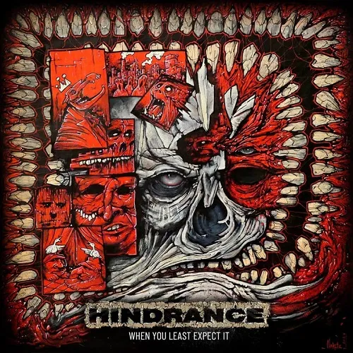 HINDRANCE 'When You Least Expect It'