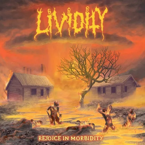 LIVIDITY 'Rejoice in Morbidity'