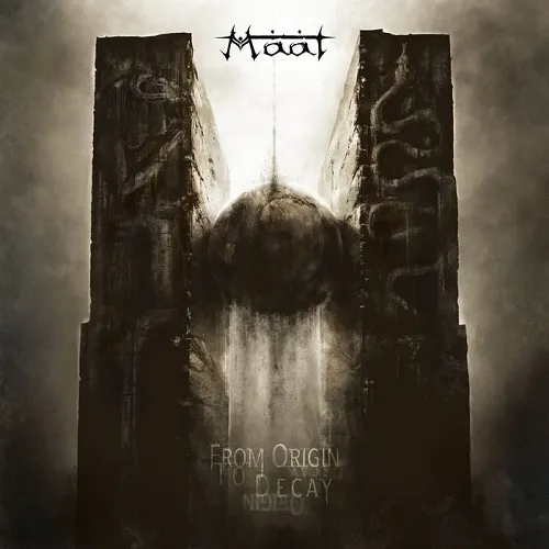 MAAT 'From Origin to Decay'