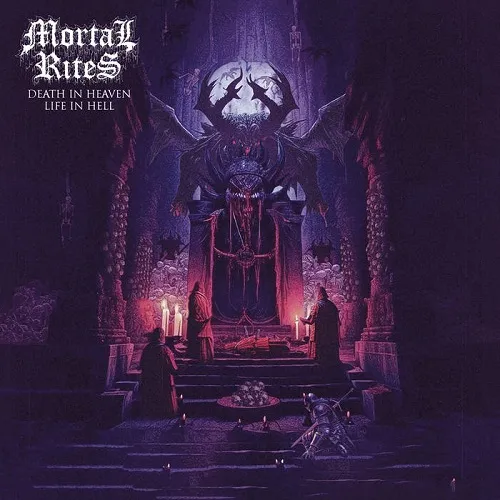 MORTAL RITES 'Death in Heaven, Life in Hell'