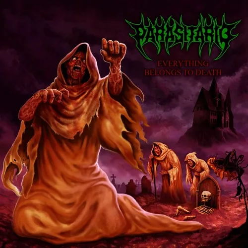 PARASITARIO 'Everything Belongs to Death'