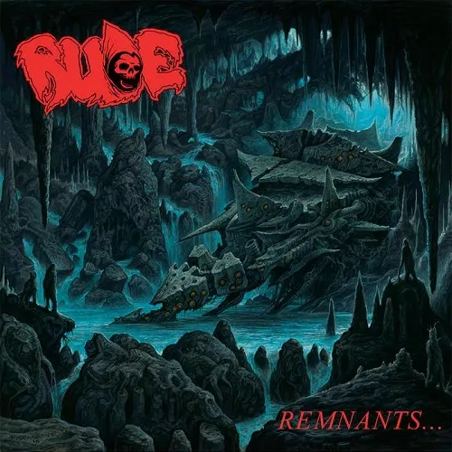 RUDE 'Remnants...'