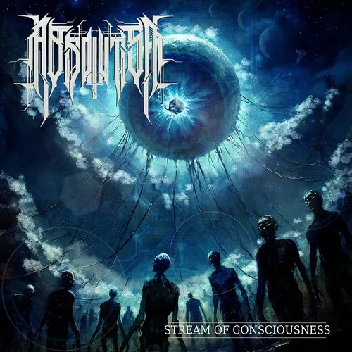 ABSOLUTISM 'Stream of Consciousness'