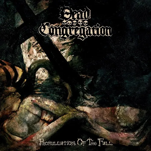DEAD CONGREGATION 'Promulgation of the Fall'