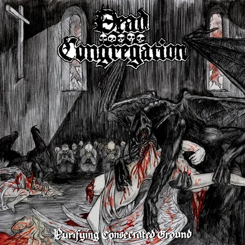 DEAD CONGREGATION 'Purifying Consecrated Ground'