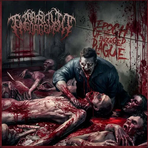 PARASITIC ENGORGEMENT 'Epoch of the Engorged Plague'