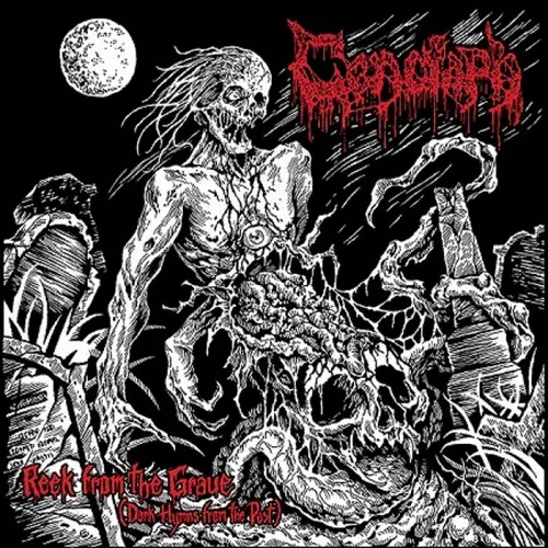 CENOTAPH / DAMNED CROSS 'Reek from the Grave (Dark Hymns from the Past)'