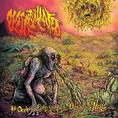 PLASMODULATED 'An Ocean ov Putrid, Stinky, Vile, Disgusting Hell'