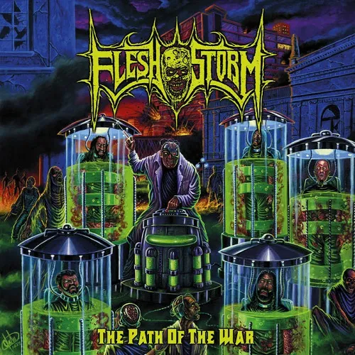 FLESH STORM 'The Path of the War'