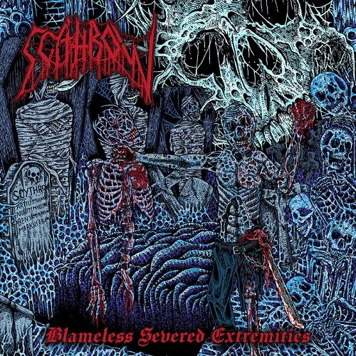 SCYTHROW 'Blameless Severed Extremities'