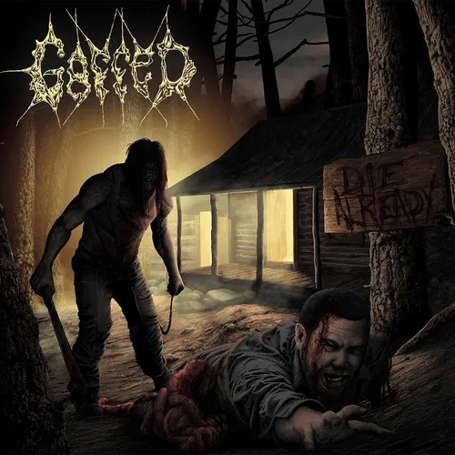 GAFFED 'Die Already'