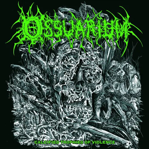 OSSUARIUM 'Calcified Trophies of Violence'