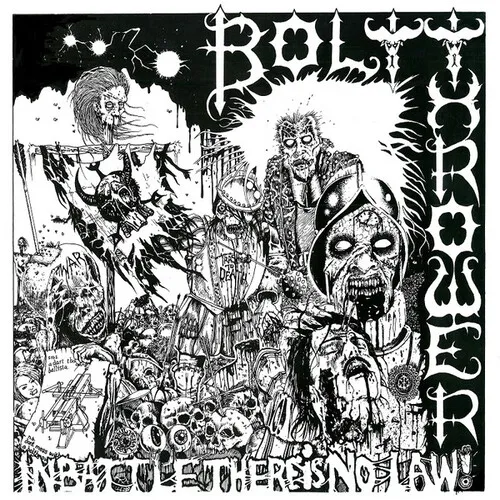BOLT THROWER 'In Battle There Is No Law!'