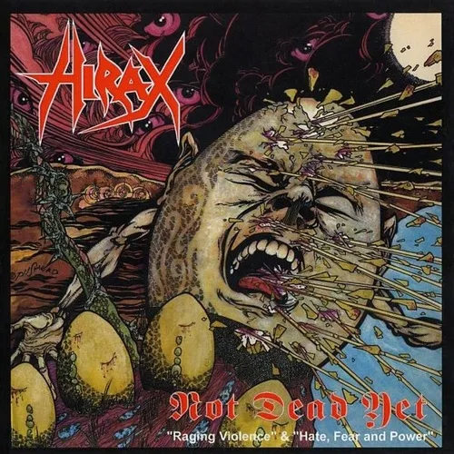 HIRAX 'Not Dead Yet'