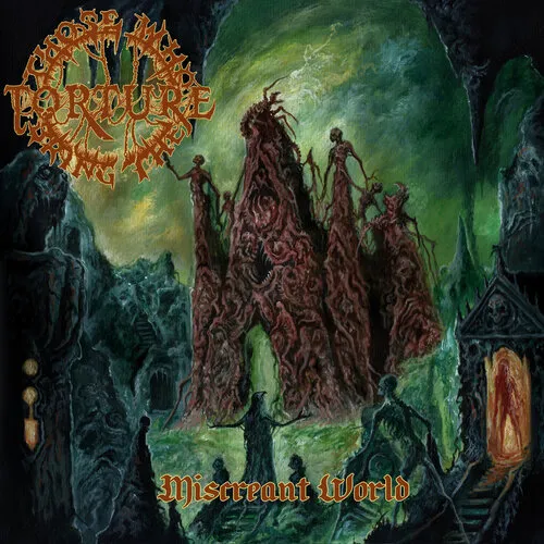 THOSE WHO BRING THE TORTURE 'Miscreant World'