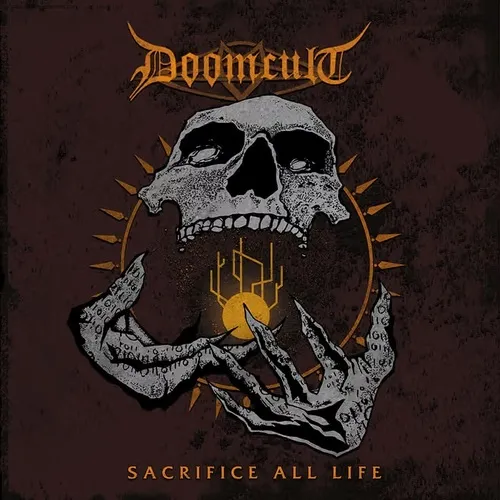 DOOMCULT 'Sacrifice All Life'
