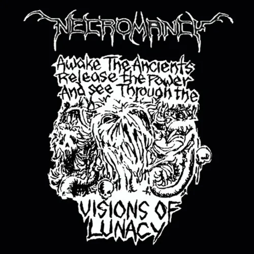 NECROMANCY 'Visions of Lunacy'