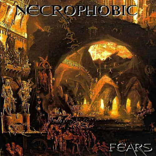 NECROPHOBIC 'Fears / When You Die'