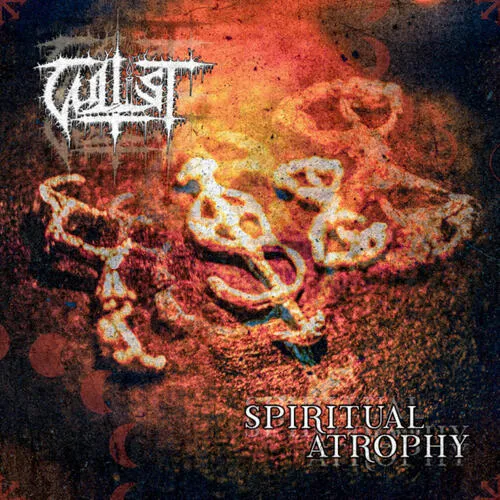 CULTIST 'Spiritual Atrophy'