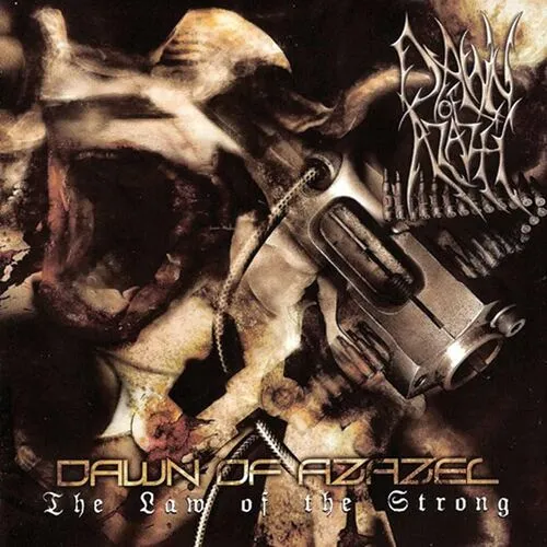 DAWN OF AZAZEL 'The Law of the Strong'
