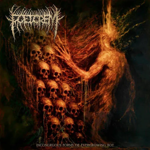 FOETOREM 'Incongruous Forms of Evergrowing Rot'