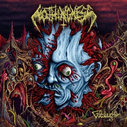NOTHINGNESS 'Godslaughter'