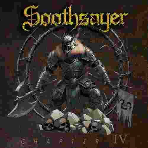 SOOTHSAYER 'Chapter IV'